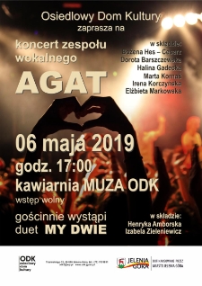 Osiedlowy Dom Kultury zaprasza na koncert zespołu wokalnego Agat - plakat [Dokument życia społecznego]