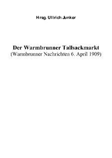 Der Warmbrunner Tallsackmarkt (Warmbrunner Nachrichten 6. April 1909) [Dokument elektroniczny]