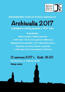 Archiwalia 2017 - plakat [Dokument życia społecznego]