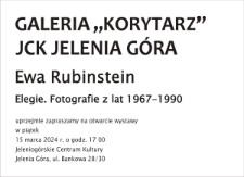 Ewa Rubinstein. Elegie. Fotografie z lat 1967-1990 - zaproszenie [Dokument życia społecznego]