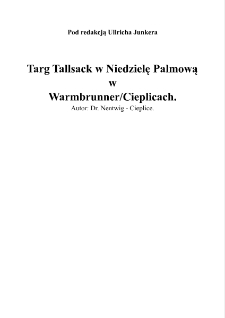 Targ Tallsack w Niedzielę Palmową w Warmbrunner / Cieplicach [Dokument elektroniczny]