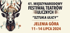 41. Międzynarodowy Festiwal Teatrów Ulicznych. "Sztuka ulicy" - baner [Dokument życia społecznego]