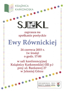 Spotkanie poetyckie Ewy Równickiej - afisz [Dokument życia społecznego]