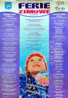 Burmistrz Miasta Świebodzice zaprasza wszystkie dzieci na : Ferie Zimowe w Mieście