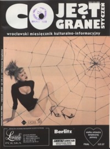 Co Jest Grane : wrocławski miesięcznik kulturalno-informacyjny, 1997, nr 1 (35)