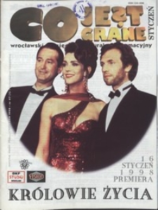 Co Jest Grane : wrocławski miesięcznik kulturalno-informacyjny, 1998, nr 1 (47)