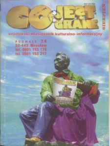 Co Jest Grane : wrocławski miesięcznik kulturalno-informacyjny, 1998, nr 8 (54)