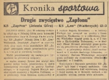 Kronika sportowa. Drugie zwycięstwo "Zapłonu"