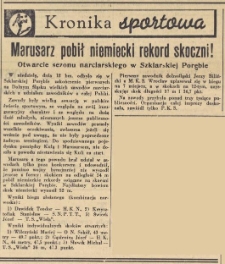 Kronika sportowa. Marusarz pobił niemiecki rekord skoczni! Otwarcie sezonu narciarskiego w Szklarskiej Porębie