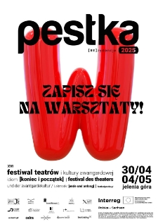 Pestka 2025. Koniec i początek - plakat [Dokument życia społecznego]
