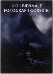 XXIII Biennale Fotografii G&oacute;rskiej - folder [Dokument życia społecznego]