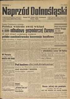 Naprzód Dolnośląski : dziennik W[ojewódzkiego] K[omitetu] Polskiej Partii Socjalistycznej Dolnego Śląska, 1947, nr 148 [28.06]