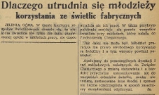 Dlaczego utrudnia się młodzieży korzystania ze świetlic fabrycznych