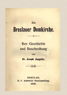 Katedra Wrocławska : Jej historia i opis [Dokument elektroniczny]