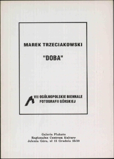 Marek Trzeciakowski "Doba" - folder [Dokument Życia Społecznego]