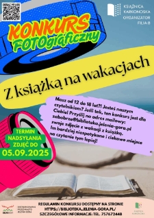 Z książką na wakacjach : konkurs fotograficzny - plakat [Dokument życia społecznego]