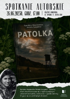 Karolina Wasilewska (Arieta Socjaina) - Patolka : spotkanie autorskie - plakat [Dokument życia społecznego]
