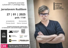 Spotkanie autorskie z pisarzem z Czeskiego Raju Jaroslavem Rudišem - plakat [Dokument życia społecznego]