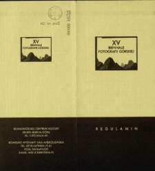 XV Biennale Fotografii G&oacute;rskiej - regulamin [Dokument Życia Społecznego]