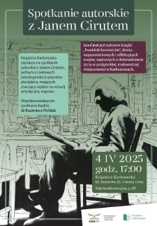 Spotkanie autorskie z Janem Cirutem - plakat [Dokument życia społecznego]