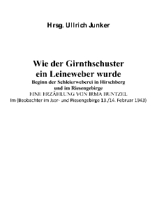 Wie der Girnthschuster ein Leineweber wurde Beginn der Schleierweberei in Hirschbergund im Riesengebirge [Dokument elektroniczny]