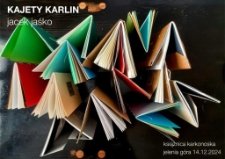 Kajety Karlin - plakat [Dokument życia społecznego]