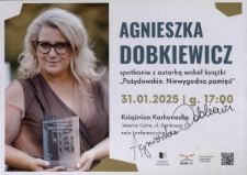 Agnieszka Dobkiewicz : spotkanie z autorką "Pożydowskie. Niewygodna pamięć" - plakat [Dokument życia społecznego]