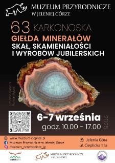 63. Karkonoska Giełda Minerałów, Skał, Skamieniałości i Wyrobów Jubilerskich - plakat [Dokument życia społecznego]