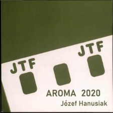 Aroma 2020. Józef Hanuisak - folder [Dokument życia społecznego]