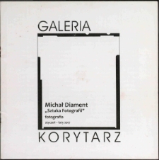 Michał Diament - "Sztuka fotografii" - katalog [Dokument życia społecznego]