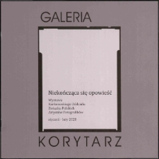 Niekończąca się opowieść - katalog [Dokument życia społecznego]