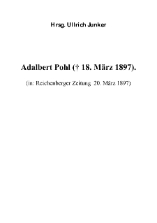 Adalbert Pohl († 18. März 1897) [Dokument elektroniczny]
