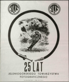 25 lat Jeleniogórskiego Towarzystwa Fotograficznego - folder [Dokument Życia Społecznego]