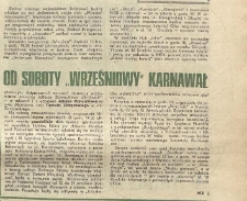 Od soboty "wrześniowy" karnawał