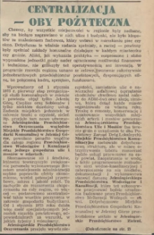 Centralizacja- oby pożyteczna