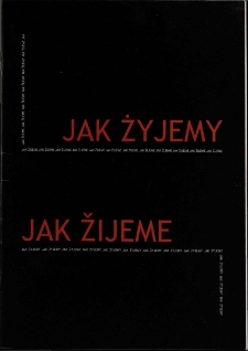Jak żyjemy = Jak žijeme - katalog [Dokument ikonograficzny]