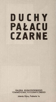 Duchy Pałacu Czarne - katalog [Dokument życia społecznego]