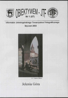 Obiektywem JTF, 2003, nr 1 (57)
