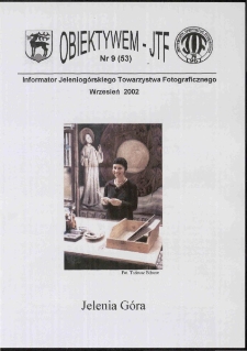 Obiektywem JTF, 2002, nr 9 (53)