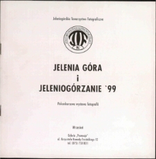 Jelenia Góra i Jeleniogórzanie '99 - katalog [Dokument życia społecznego]
