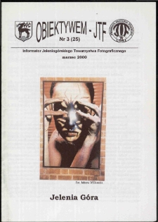 Obiektywem JTF, 2000, nr 3 (25)