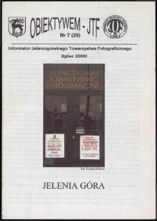 Obiektywem JTF, 2000, nr 7 (29)