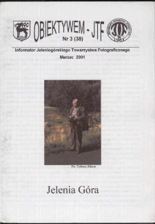 Obiektywem JTF, 2001, nr 3 (38)