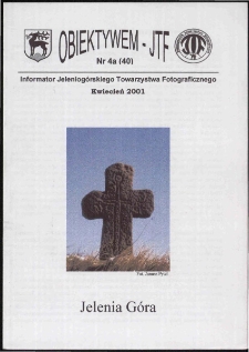 Obiektywem JTF, 2001, nr 4a (40)