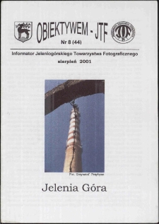 Obiektywem JTF, 2001, nr 8 (44)