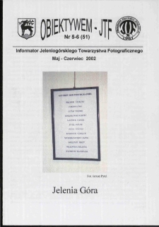 Obiektywem JTF, 2002, nr 5-6 (51)