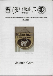 Obiektywem JTF, 2003, nr 5 (62)