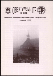 Obiektywem JTF, 1999, nr 9 (18)