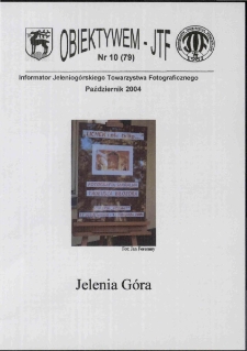 Obiektywem JTF, 2004, nr 10 (79)
