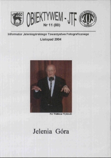 Obiektywem JTF, 2004, nr 11 (80)